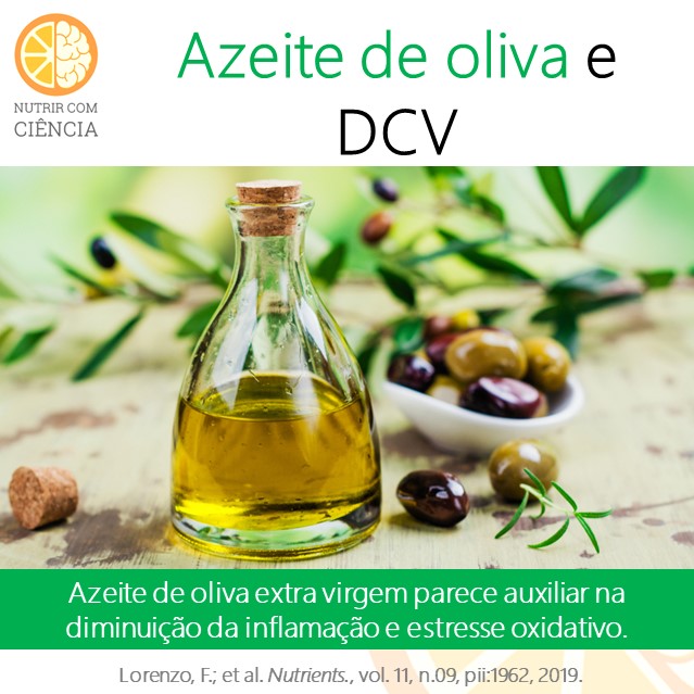 Azeite de oliva e DCV