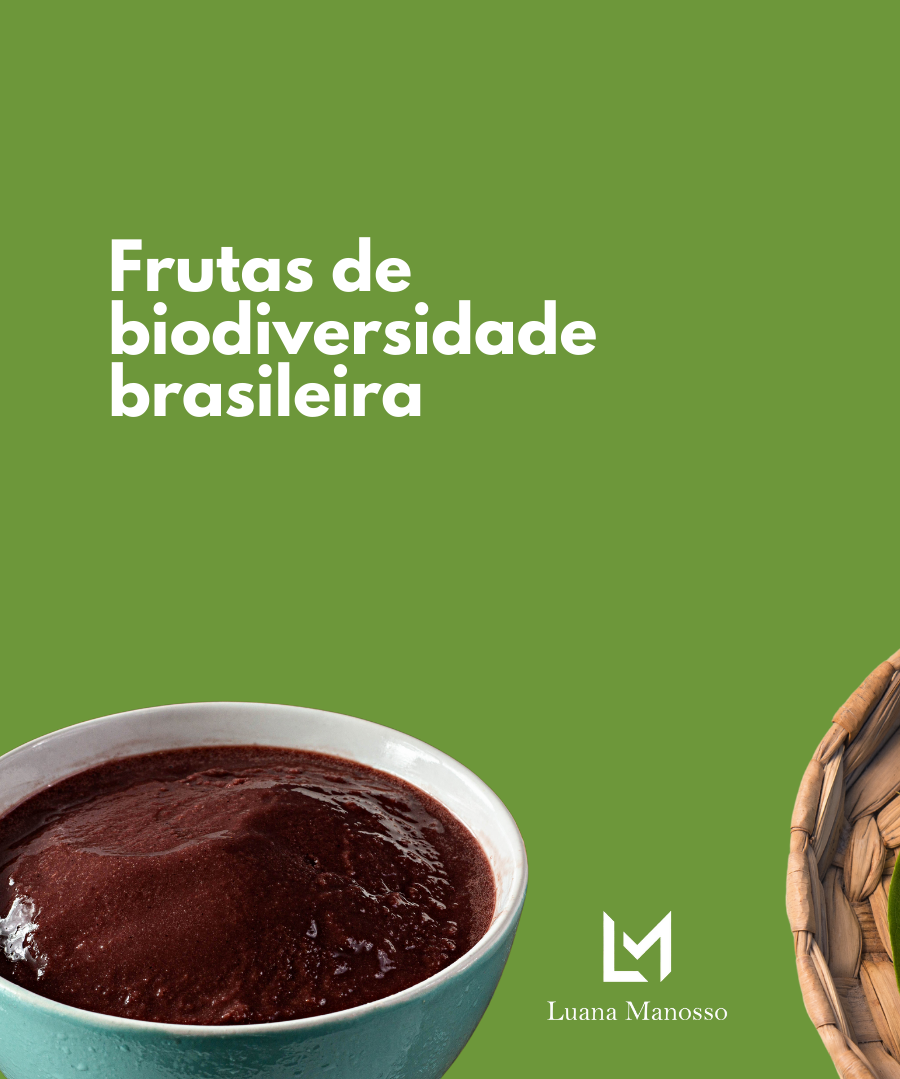 Frutas de biodiversidade brasileira